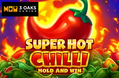 Super Hot Chilli
